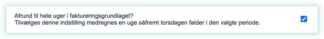Afrund_til_hele_uger_i_faktureringsgrundlaget.png