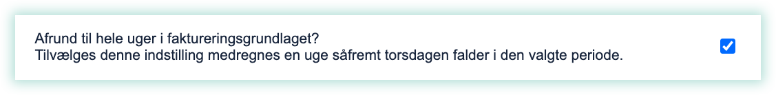 Afrund_til_hele_uger_i_faktureringsgrundlaget.png